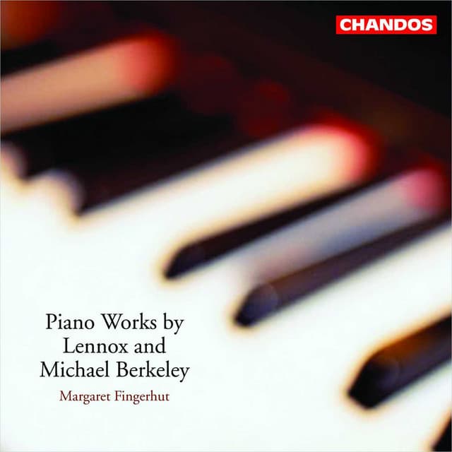 Margaret Fingerhut plays Lennox & Michael Berkeley Piano Works - Lennox Berkeley