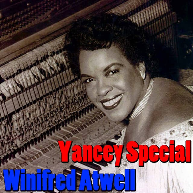 Yancey Special - Winifred Atwell