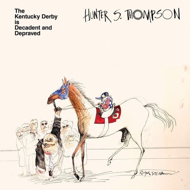 The Kentucky Derby Is Decadent And Depraved - Bill Frisell