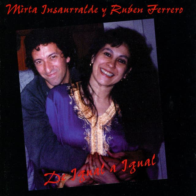 De Igual a Igual - Mirta Insaurralde