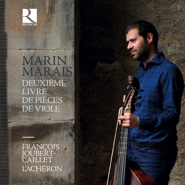 Marais: Deuxième Livre de Pièces de Viole - Marin Marais