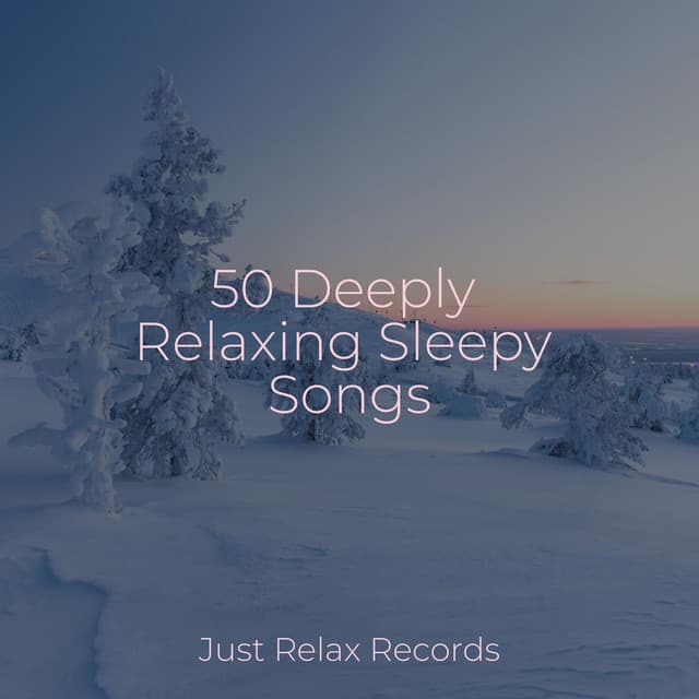 50 Deeply Relaxing Sleepy Songs - Lounge Music Café
