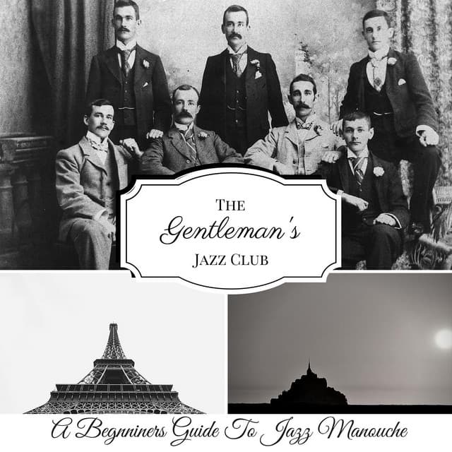 An Introduction To Jazz Manouche - The Gentleman's Jazz Club