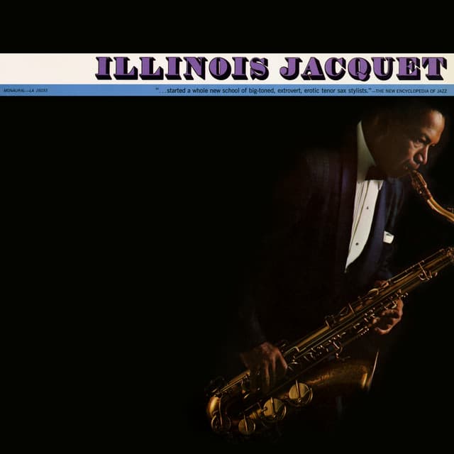 Illinois Jacquet - Illinois Jacquet