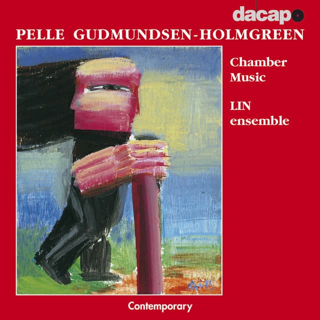 Gudmundsen-Holmgreen: Chamber Music - Pelle Gudmundsen-Holmgreen
