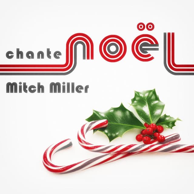 Mitch Miller Chante Noël - Mitch Miller