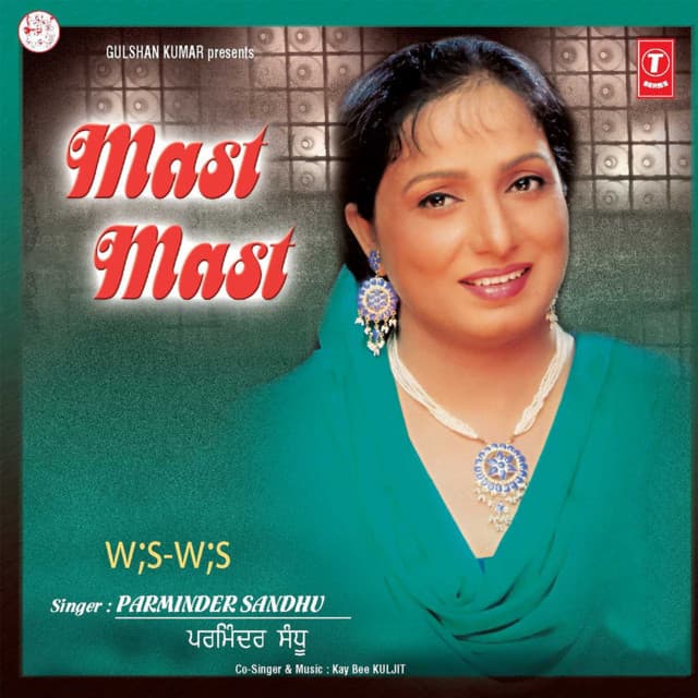 Mast Mast - Parminder Sandhu