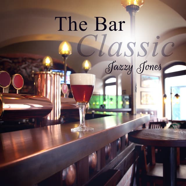 The Bar Classic - Jazzy Jones