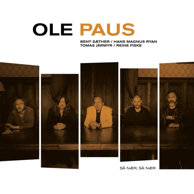 Så nær, så nær - Ole Paus