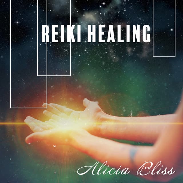 Reiki Healing - Alicia Bliss