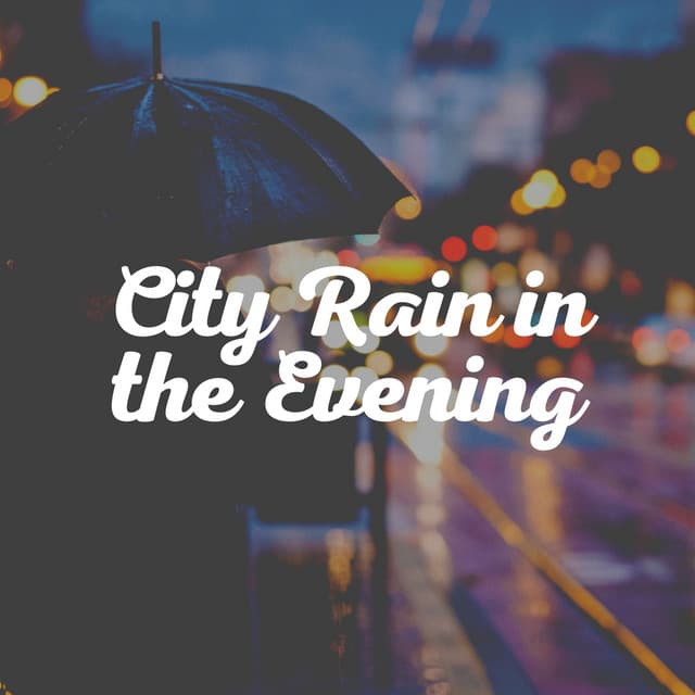 City Rain in the Evening - Yoga Rain