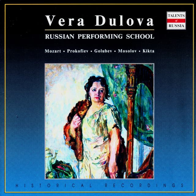 Russian Performing School: Vera Dulova, Vol. 2 - Vera Dulova