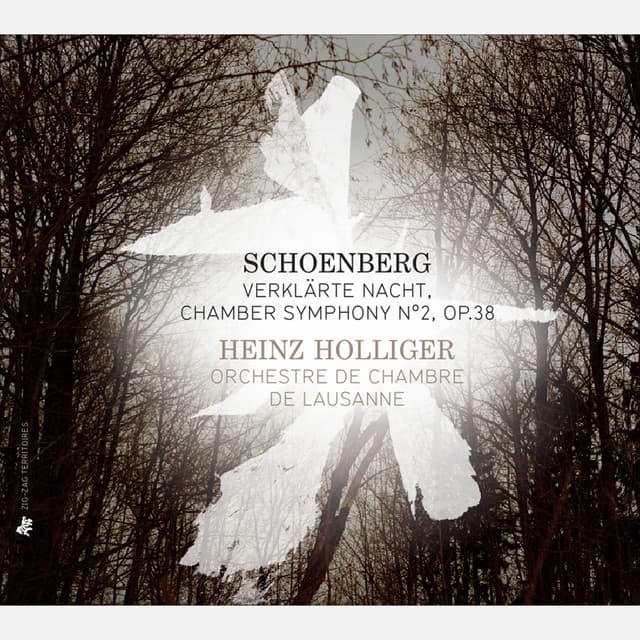 Schoenberg: Verklärte Nacht & Chamber Symphony No. 2, Op. 38 - Heinz Holliger