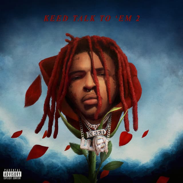 Keed Talk To ‘Em 2 - Lil Keed