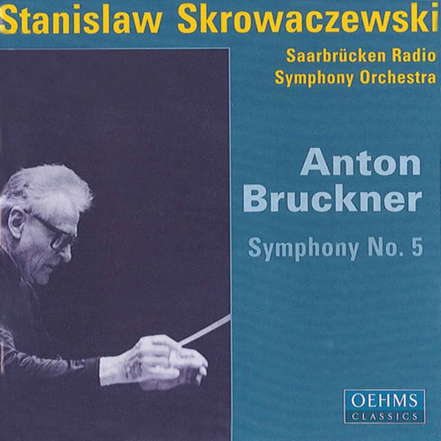 Bruckner, A.: Symphony No. 5 - Anton Bruckner