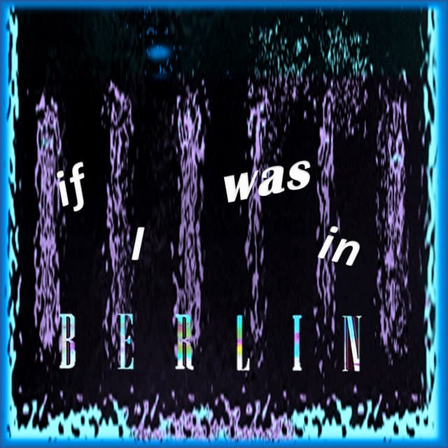 If I Was In Berlin - Spectral Sevenths