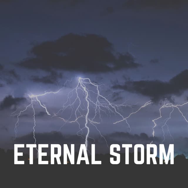 Eternal Storm - Thunderstorm