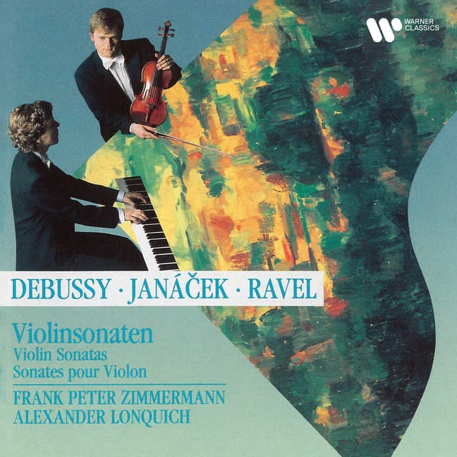 Debussy, Ravel & Janáček: Violin Sonatas - Frank Peter Zimmermann