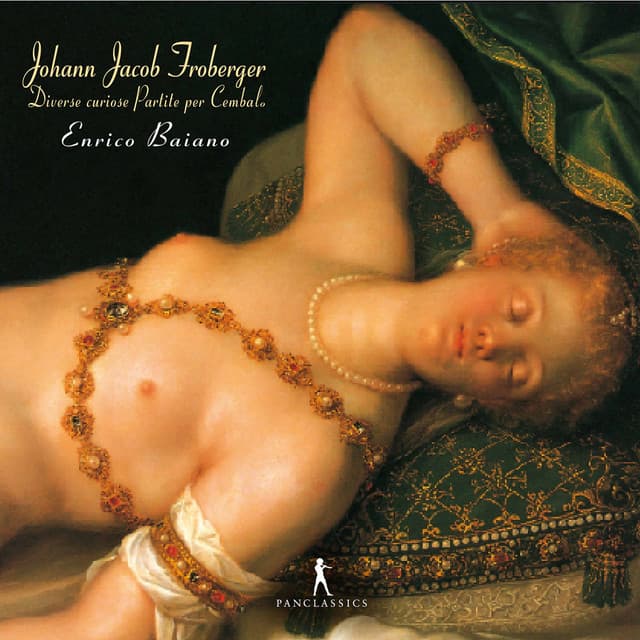 Diversi curiose partite per cembalo - Johann Jakob Froberger