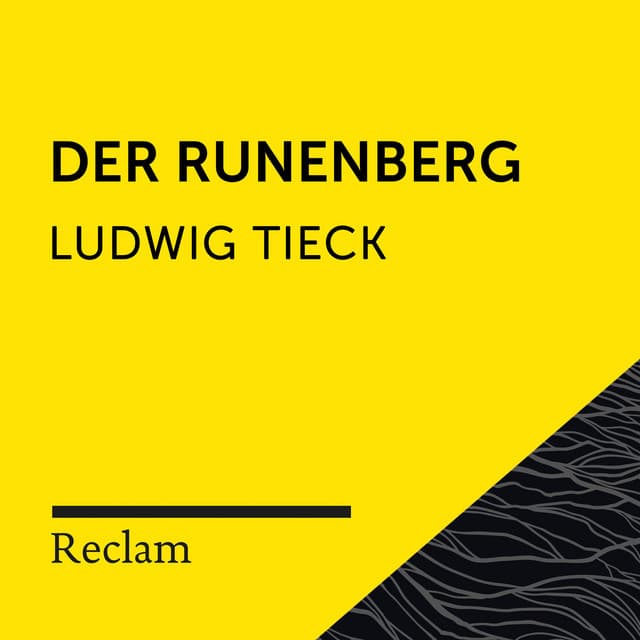 Tieck: Der Runenberg - Reclam Hörbücher