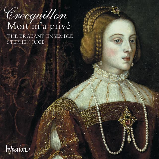 Crecquillon: Missa Mort m'a privé & Other Sacred Music - Thomas Crecquillon