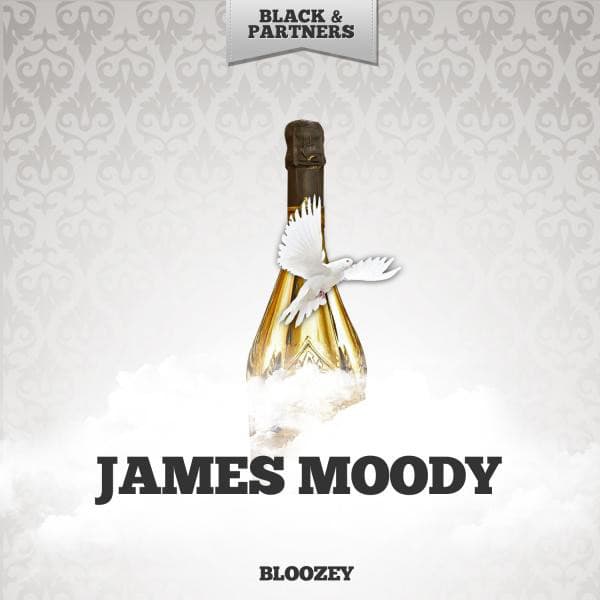 Bloozey - James Moody