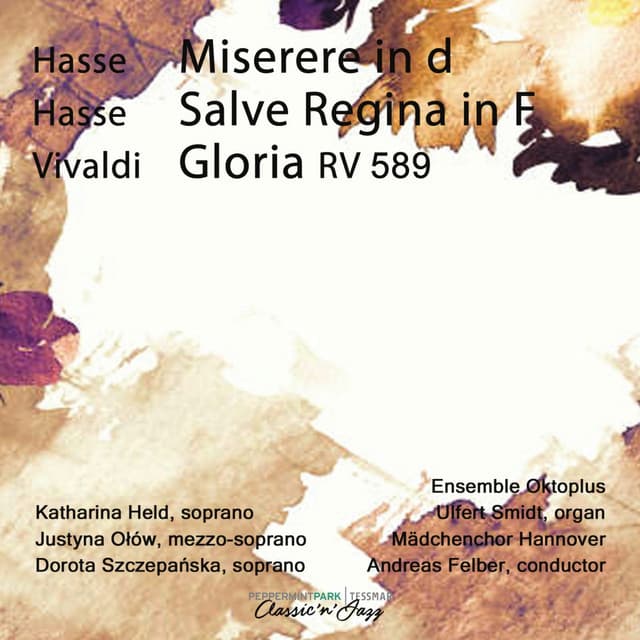 J. A. Hasse: Miserere, Salve Regina - Vivaldi: Gloria, RV 589 - Mädchenchor Hannover