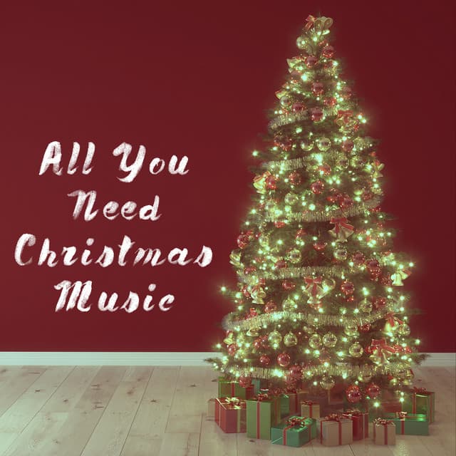 All You Need Christmas Music - Christmas Favourites