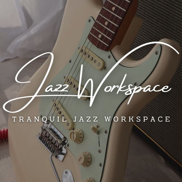 Jazz Workspace Grooves: Café Lounge Productivity - Jazz for Work