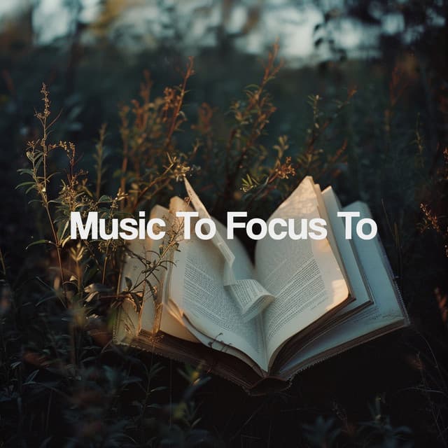 Music To Focus To - Kundalini: Yoga, Meditation, Relaxation