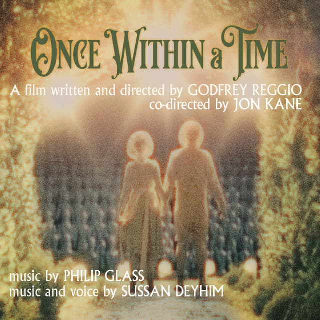 Once Within A Time - Philip Glass