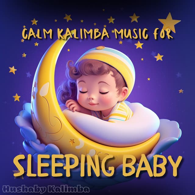Calm Kalimba Music for Sleeping Baby - Hushaby Kalimba
