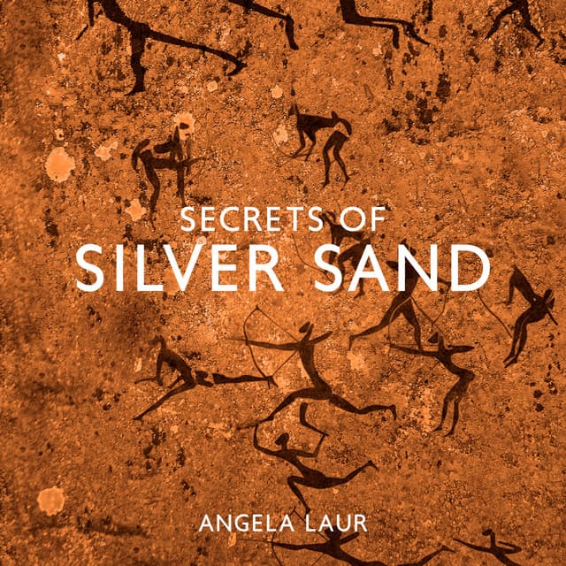 Secrets of Silver Sand - Angela Laur