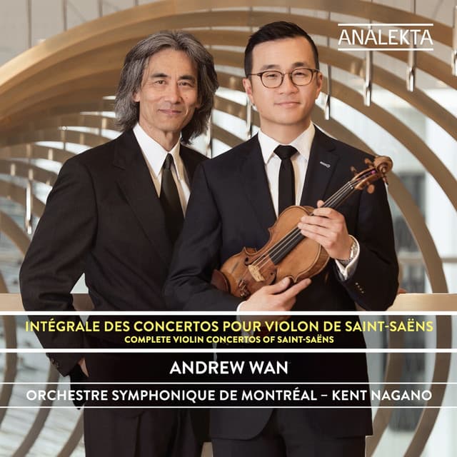 Saint-Saëns: Complete Violin Concertos - Camille Saint-Saëns