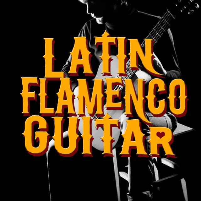 Latin Flamenco Guitar - Latin Guitar Maestros