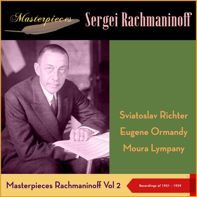 Masterpieces: Sergei Rachmaninoff, Vol. II - Sergei Rachmaninoff