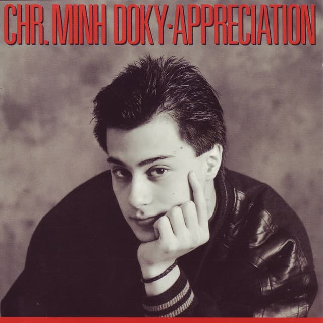 Appreciation - Chris Minh Doky
