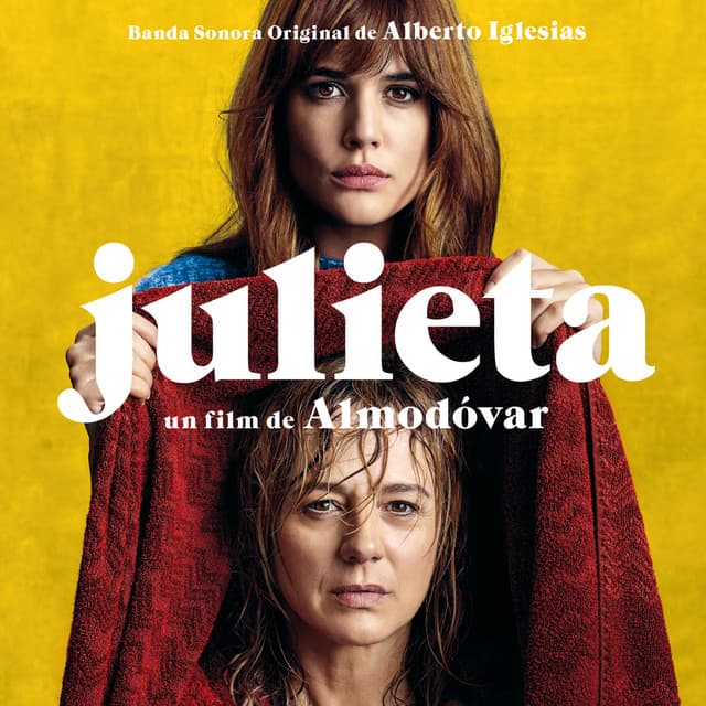 Julieta - Alberto Iglesias