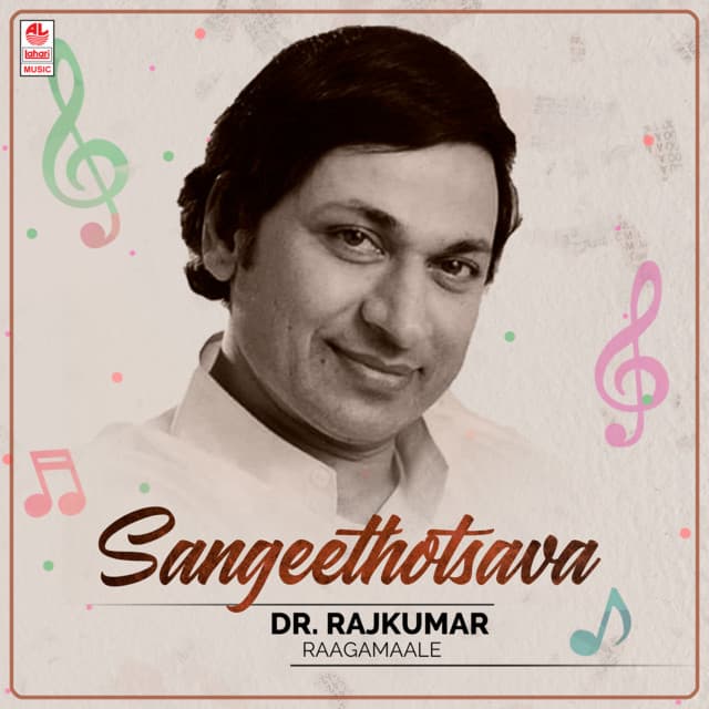 Sangeethotsava - Dr. Rajkumar Raagamaale - Rajkumar