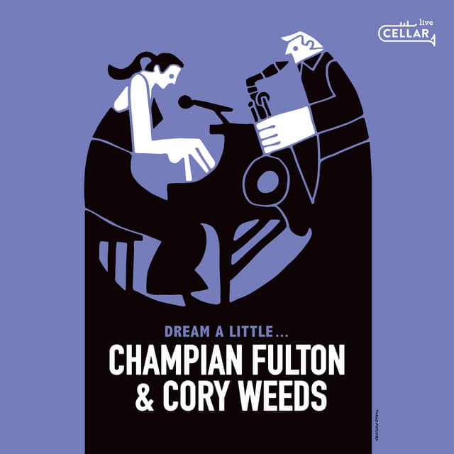 Dream a Little... - Champian Fulton