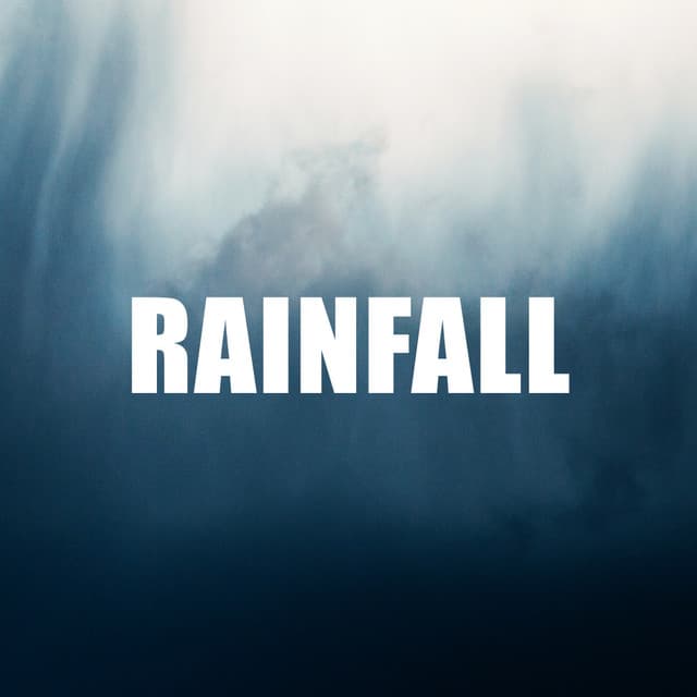 Rainfall - Heavy Rain Sounds