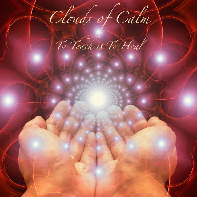 Clouds of Calm