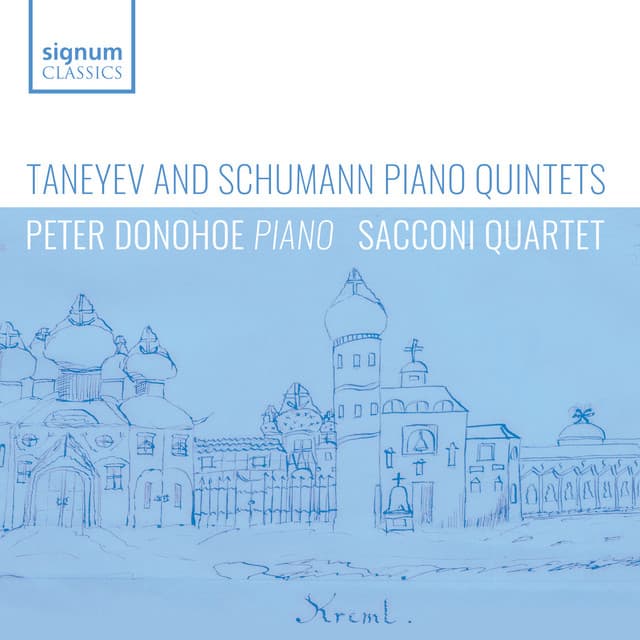 Taneyev • Schumann - Peter Donohoe