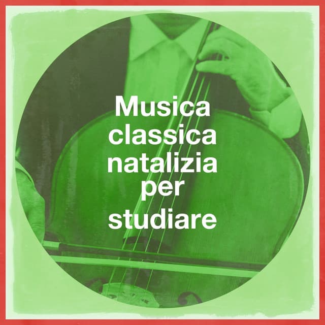 Musica Classica Natalizia Per Studiare - Exam Study Classical Music Orchestra