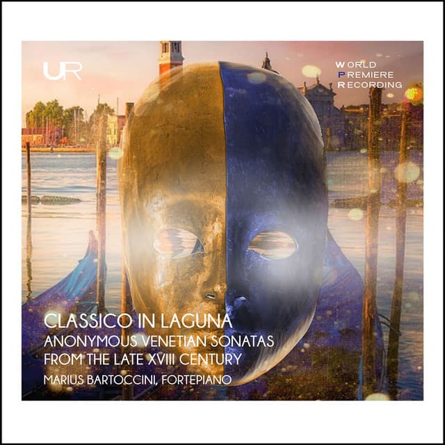 Classico in Laguna: Anonymous Sonatas from the Late XVIII Century - Anonymous