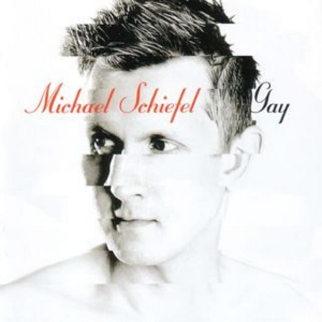 Gay - Michael Schiefel