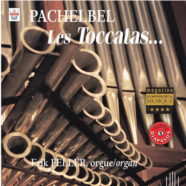 Pachelbel : Les toccatas... - Johann Pachelbel