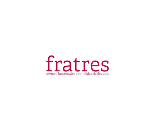 Fratres - Szymon Krzeszowiec