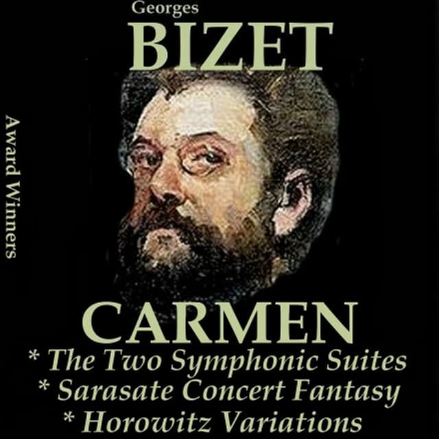 Bizet, Vol. 3 : Carmen Symphonic Suites - Georges Bizet