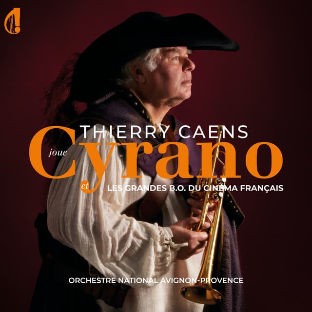 Thierry Caens joue Cyrano et les grandes Bandes Originales du cinéma Français - Thierry Caens